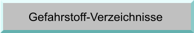Gefahrstoff-Verzeichnisse