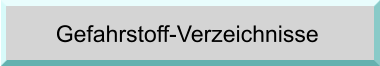 Gefahrstoff-Verzeichnisse